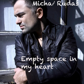 Michał Rudaś - Empty Space In My Heart